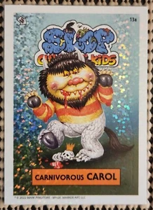 CARNIVOROUS CAROL SLOP CULTURE KIDS SERIES 1 STICKER FOIL SP CHASE CARD  - Picture 1 of 2