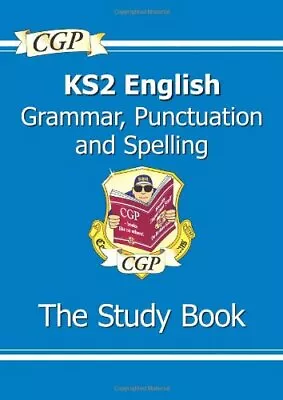 KS2 English: Grammar, Punctuation And Spelling Study Book By CGP Books • 2.71£