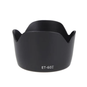 ET-60II Blume Objektivhaube für Canon EF 75-300 MM F/4-5,6 III EF-S 55-250 mm L4L9 - Bild 1 von 6