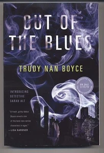 OUT OF THE BLUES by TRUDY NAN BOYCE 2016, Advance Reading Copy, Paperback - Picture 1 of 1