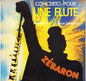 ZEBARON "CONCERTO POUR UNE FLUTE" SOUL JAZZ FUNK LP 1976 MFP 2M046-97805 - Picture 1 of 3