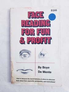Face Reading for Fun and Profit by Boye De Mente 1968 PB - Picture 1 of 10