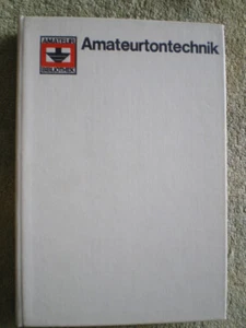 Amateurtontechnik - DDR Buch Selbstbau Tonbandgeräte Verstärker Mischpult - Bild 1 von 6