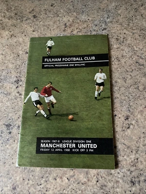 1968 FULHAM V MANCHESTER MAN UNITED DIVISION 1 LEAGUE 67/68 EUROPEAN CUP WIN VGC - Image 1 of 4