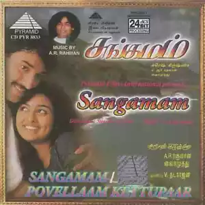 Sangamam – Poovellam Kettuppar Tamil Original Pyramid Audio CD A.R.Rahman - Picture 1 of 1