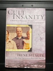 Cult Insanity: A Memoir of Polygamy, Prophets, and Blood Atonemento - Picture 1 of 3
