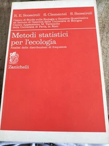 Metodi statistici per l'ecologia ZANICHELLI Scossiroli, Clementel 1974 - Foto 1 di 1