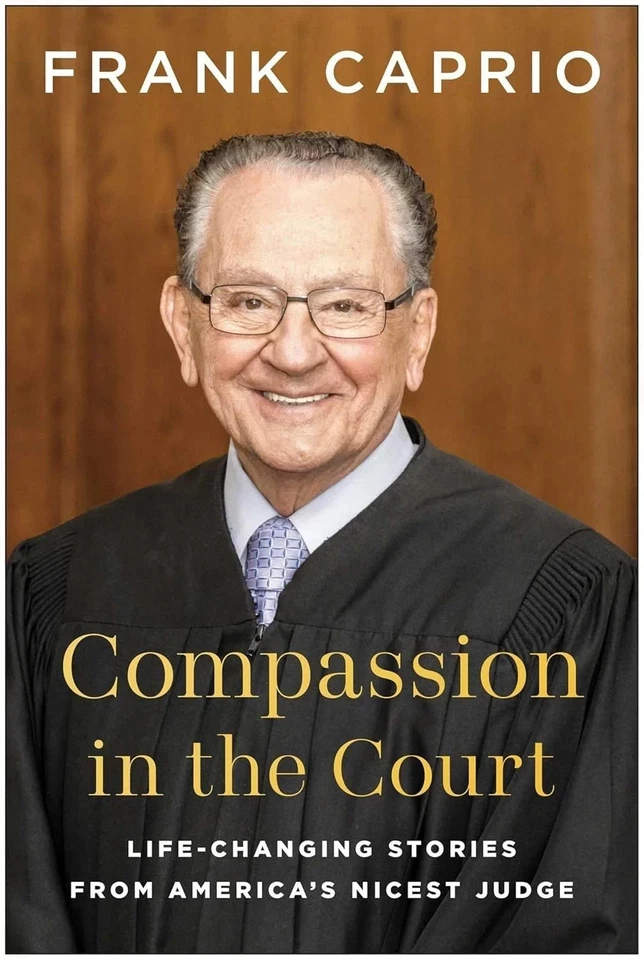 Compassion in the Court 2025 Paperback by Judge Frank Caprio Inspiring True Tale - Image 1 of 4