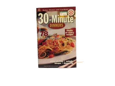 Better Homes and Gardens 30 Minute Dinners Cookbook Paperback 2001 - Image 1 of 3