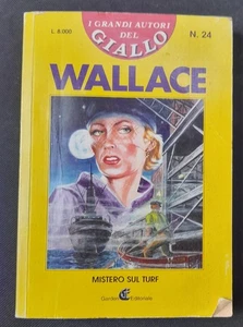 WALLACE n°24 MISTERO SUL TURF ed.GARDEN 1996 - Foto 1 di 1