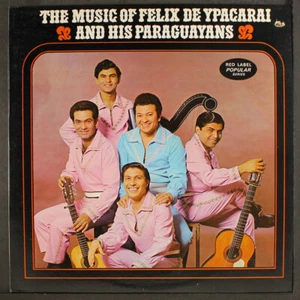FELIX DE YPACARAI & HIS PARAGUAYANS: music of PYE 12" LP 33 RPM - Picture 1 of 2