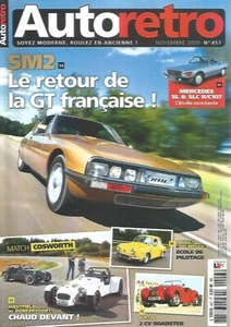 AUTO RETRO N°457 SM2 / MERCEDES SL & SLC / RENAULT 1093 / 2CV ROADSTER - Picture 1 of 2