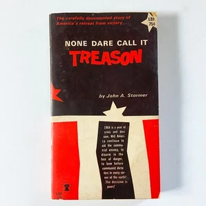 None Dare Call It Treason John A Stormer 1964 Anti-Communist Political Book - Picture 1 of 17