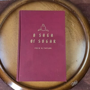 SIGNED! Saga of Sugar Fred G Taylor Beet Sugar in Rocky Mountains UT ID History - Picture 1 of 17