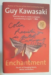 Enchantment: The Art of Changing Hearts, Minds and Actions Guy Kawasaki SIGNED - Imagen 1 de 5