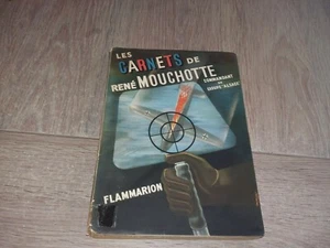 LES CARNETS DE RENE MOUCHOTTE 1940-1945 / RENE MOUCHOTTE - Imagen 1 de 5