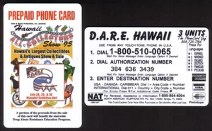 3u Hawaii All Collectors Show 1995 & DARE Fundraiser PROTOTYPE Phone Card - Picture 1 of 1