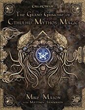 Mike Mason Grand Grimoire of Cthulu Mythos Magic (Hardback)