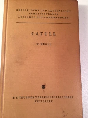 Catull Kroll ed. CATULLUS Teubner 1959 Latin Roman Poetry German - Image 1 of 4