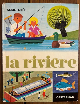 Alain Grée La Rivière CASTERMAN Editions 1966 - Photo 1/3