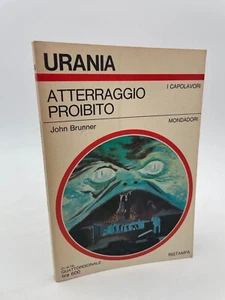 Urania Atterraggio proibito John Brunner Mondadori 1976 - Picture 1 of 3