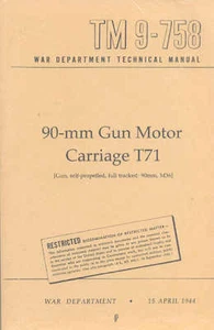 M36 tank Gun self-propelled Gun Motor Carriage T71 Book WW2 US Army 90mm TM9-758 - Picture 1 of 1