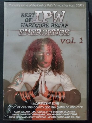 Best of IPW Hardcore Recap Emergence Vol 1 DVD Impact Pro Wrestling ROH WWE AEW - Image 1 of 3