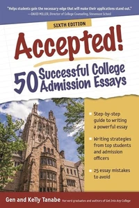 Accepted! 50 Successful College Admission Essays - Picture 1 of 1