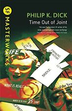 Time Out Of Joint (S.F. MASTERWORKS), Philip K. Dick