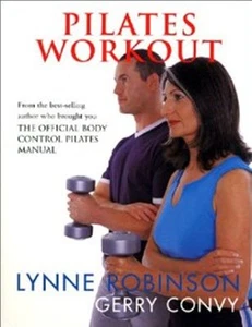 Pilates Workout by Gerry Convy, Lynne Robinson (2002) - Picture 1 of 1