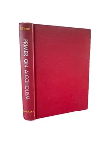 Marty Mann, Primer on Alcoholism 1950 Rinehart 1st Ed 1st Printing (CIRCLE R) - Picture 1 of 6