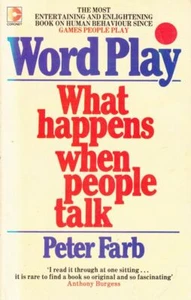 Juego de palabras de Peter Farb - What Happen When People Talk 1977 libro de sc - Imagen 1 de 1