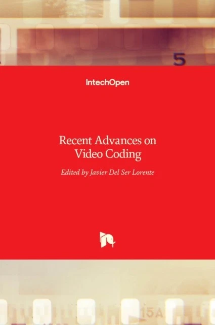 Del Ser Lorente - Recent Advances on Video Coding - New hardback or ca - X555z - Image 1 of 1