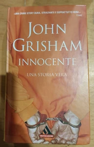 libro romanzo innocente john grisham 2007 i miti mondadori - Foto 1 di 4