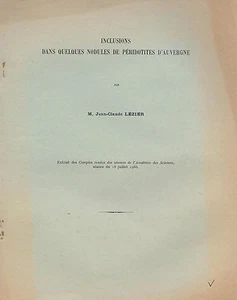INCLUSIONS DANS QUELQUES NODULES DE PERIDOTITES D'AUVERGNE - LEZIER 1966 - Picture 1 of 1