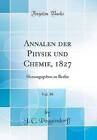 Annalen Der Physik Und Chemie, 1827, Vol 86 Heraus