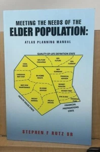 Meeting the Needs of the Elder Population : Atlas Planning Manual S. Rutz D5 - Imagen 1 de 10