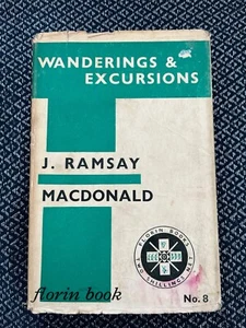Ramsay Macdonald - Wanderings and Excursions - Travel Politics 1920s - Picture 1 of 1
