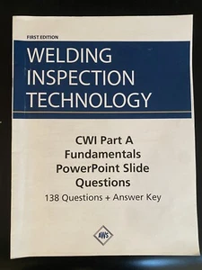 welding inspection technology CWI Part A PowerPoint Slide Questions - Picture 1 of 3