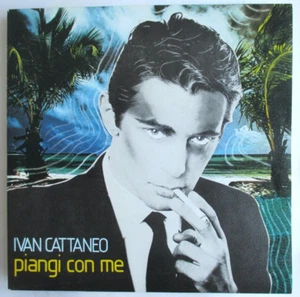 IVAN CATTANEO - FRANCE SP (7") "PIANGI CON ME" - Imagen 1 de 2
