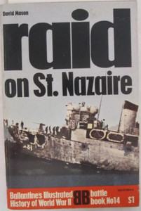 Raid on St. Nazaire by David Mason - Ballantine's WWII Battle Book #14 (1970)