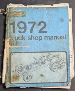 1972 FORD TRUCK SHOP MANUAL Volume 1 Chassis  - Imagen 1 de 4