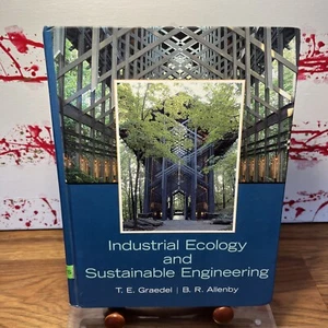 Industrial Ecology and Sustainable Engineering by Braden Allenby Acceptable Cond - Imagen 1 de 11