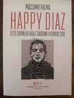 Palma Massimo - Happy Diaz - Left 32 - Lit Edizioni 2024