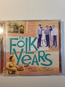 The Folk Years: Reason to Believe by Various Artists (CD, Oct-2002, Time/Life... - Foto 1 di 8