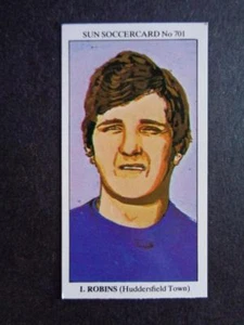 The Sun Soccercards 1978-79 - Ian Robins - Huddersfield Town #701 - Picture 1 of 2