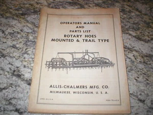 ALLIS CHALMERS Kreiselhacken montiert und Anhänger Typ BESITZERHANDBUCH - Bild 1 von 1