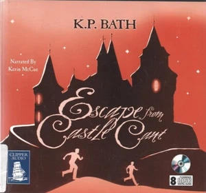 K. P. Bath - Escape from Castle Cant (8xCD Audiobook 2006) Castle Cant #2 - Picture 1 of 2
