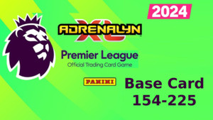 Panini Adrenalyn XL Premier League 23/24 Base Card No.154-225