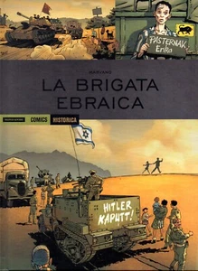 Historica 75 - La Brigata Ebraica - Marvano - Foto 1 di 1